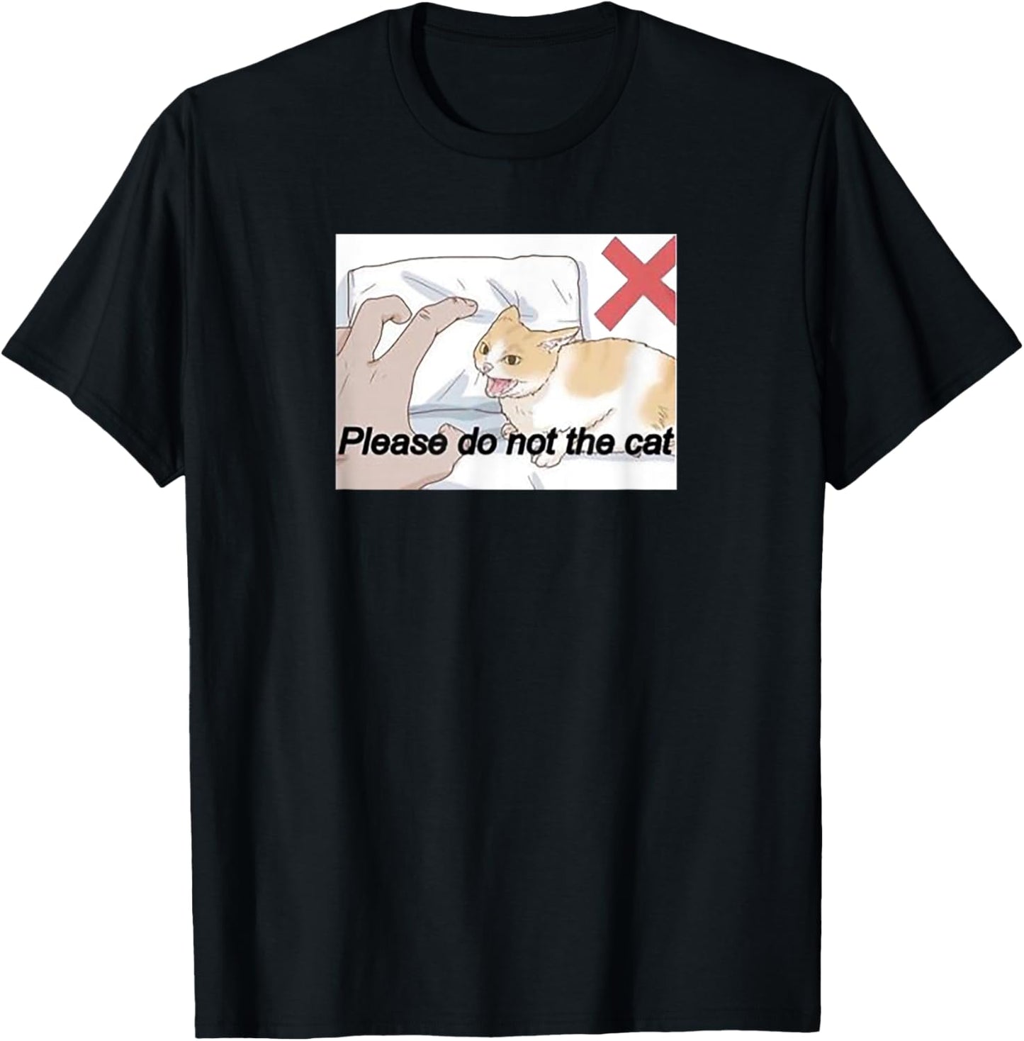 Please Do Not The Cat Meme T-Shirt