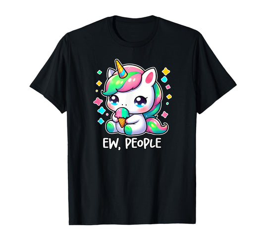 EW, PEOPLE Angry Unicorn Introvert Who Hate People Gifts T-Shirt