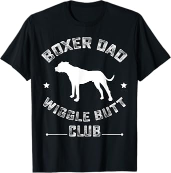 Boxer Dad Shirt Wiggle Butt Club T-shirt Best Boxer Dad T-Shirt