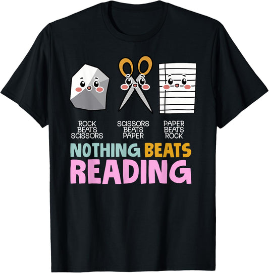 Nothing Beats Reading Rock Paper Scissors Funny T-Shirt