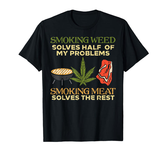 Grilling Solves Half Problems Meat Funny Bbq Barbecue Men T-Shirt