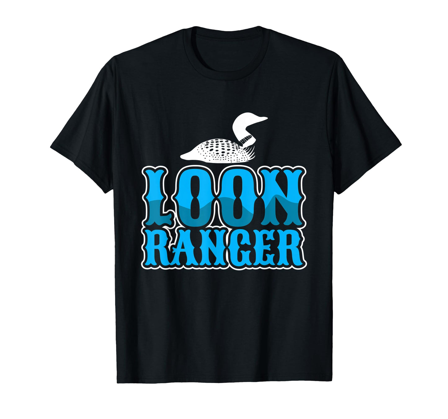 Loon ranger – Loon birding T-Shirt
