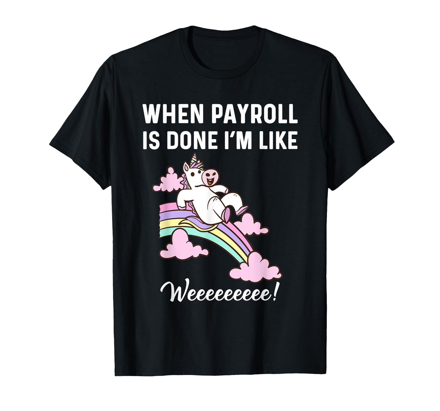 Funny Payroll Specialist Women Payroll Clerk Magical Unicorn T-Shirt
