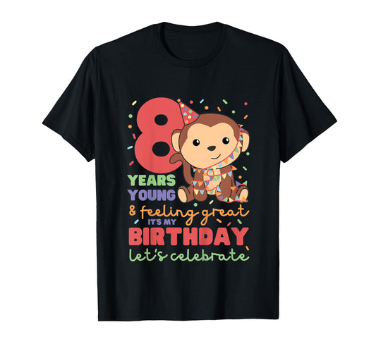 Monkey For The 8th Birthday For Children Eight Years Old T-Shirt
