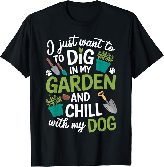 Dog Lover gardening fans Funny Gardening T-Shirt
