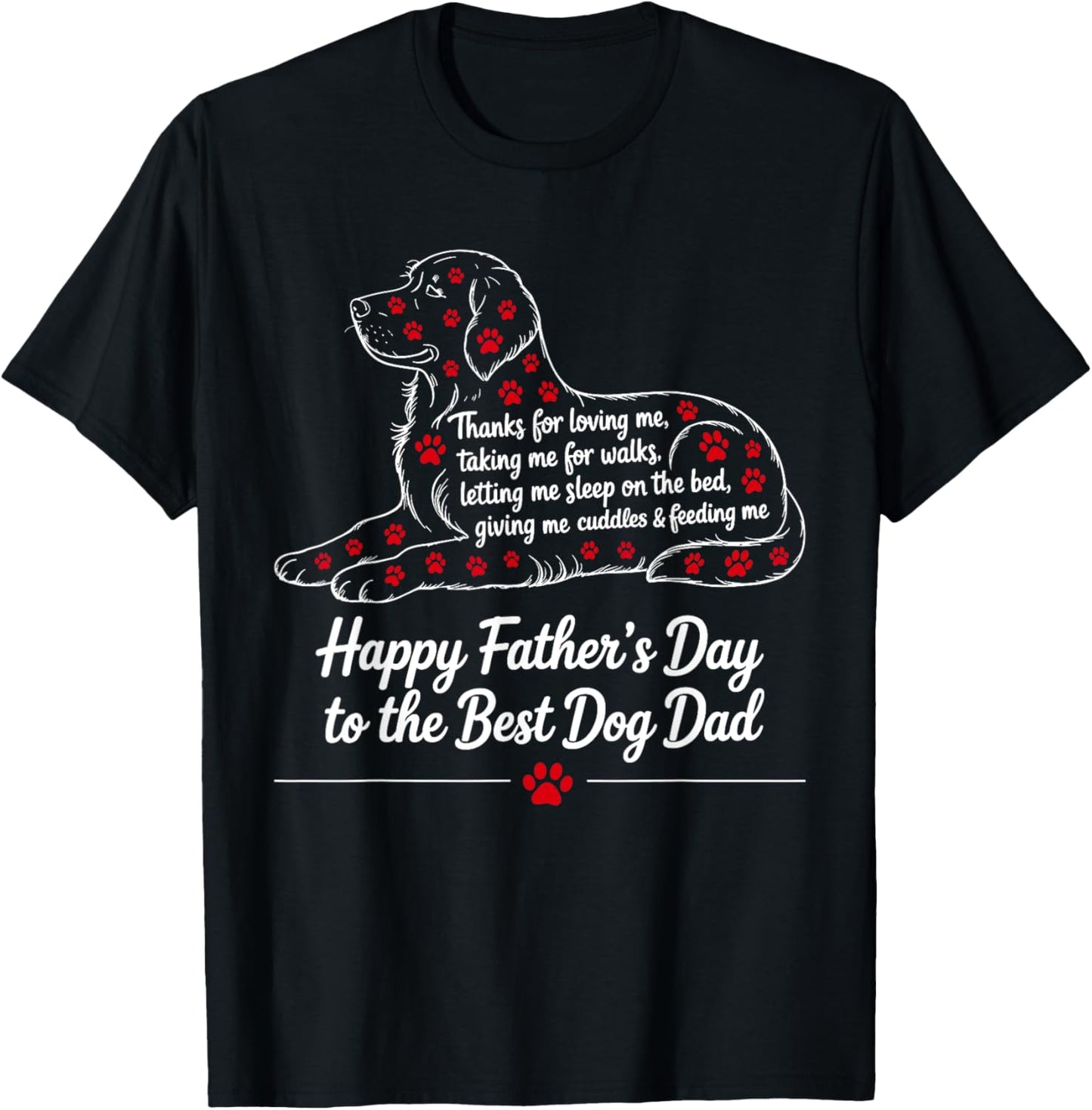 Happy Father's Day to the Best Dog Dad Cute Dog Owner Father T-Shirt