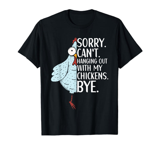 Chicken Owner Chicken Funny Quote Chicken Outfit for Women T-Shirt