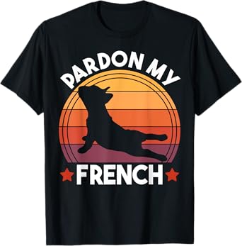 Pardon My French Bulldog Funny Dog Pun Frenchie Dog Lover T-Shirt