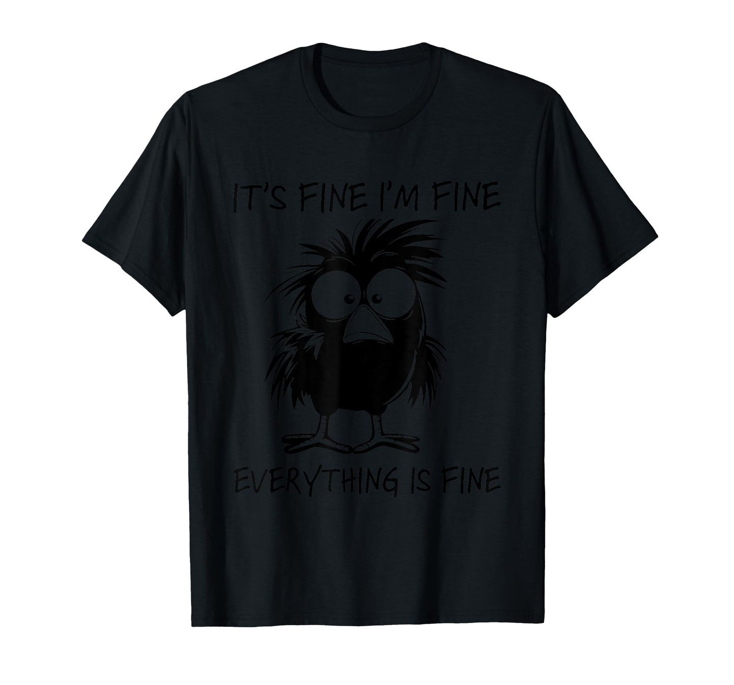 I'm Fine It's Fine Everything Is Fine Chicken Thanksgiving T-Shirt