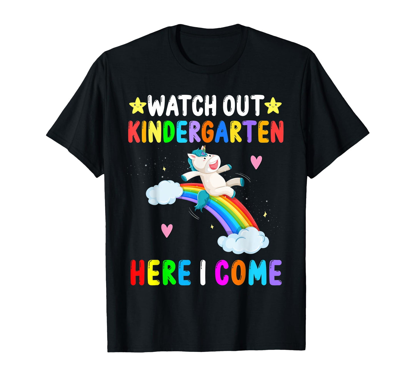 Watch Out Kindergarten Here I Come Unicorn Back To School T-Shirt