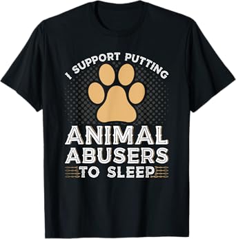 Animal Rescuer Pet Adoption, Stop Animal Abuse T-Shirt