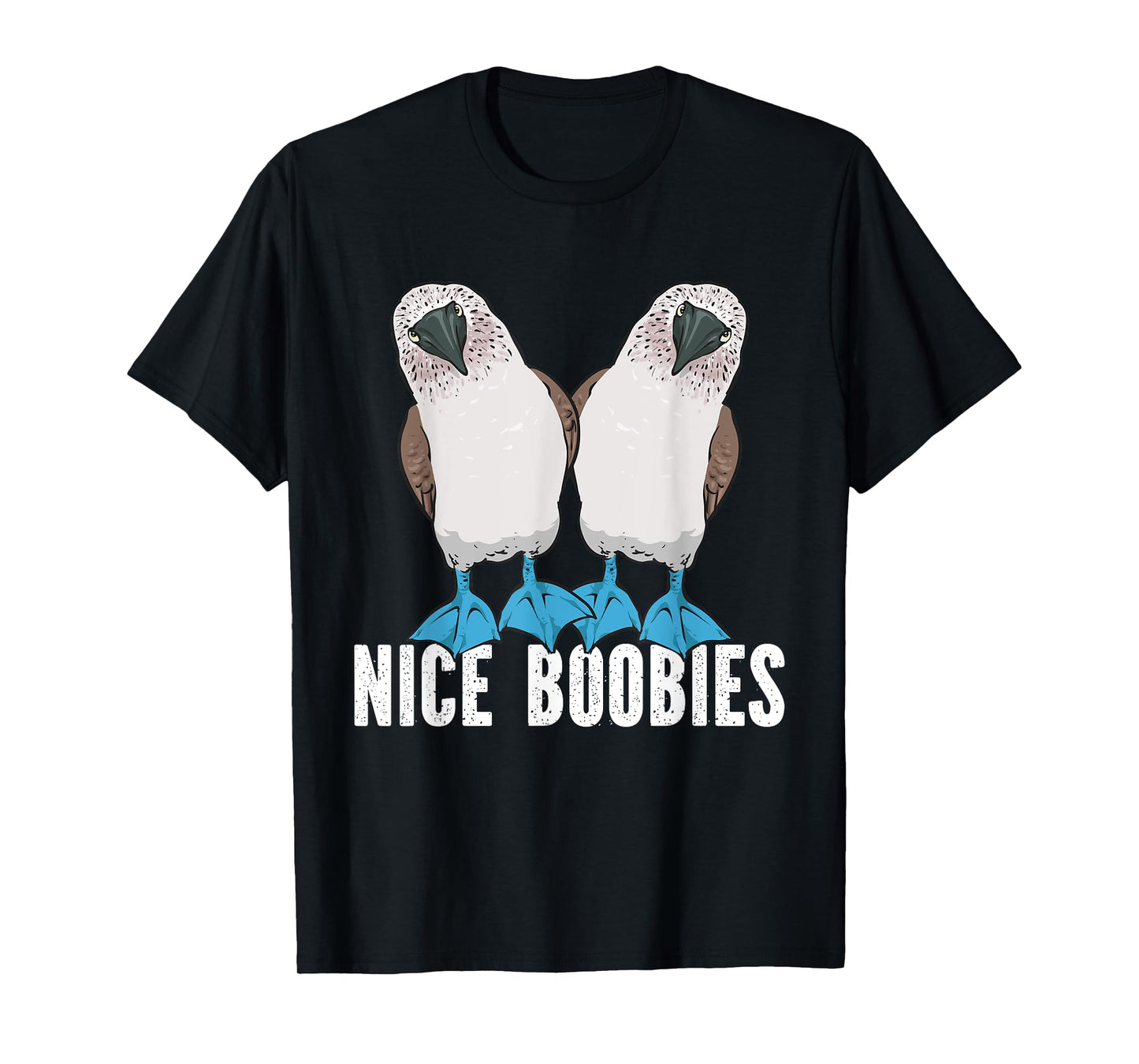 Blue-footed Booby Seabird Nice Boobies T-Shirt