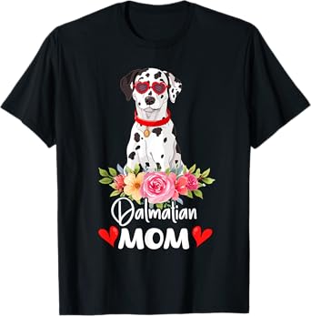 Dalmatian Mom Mama Sunglasses Flower Dog Lover Owner Womens T-Shirt