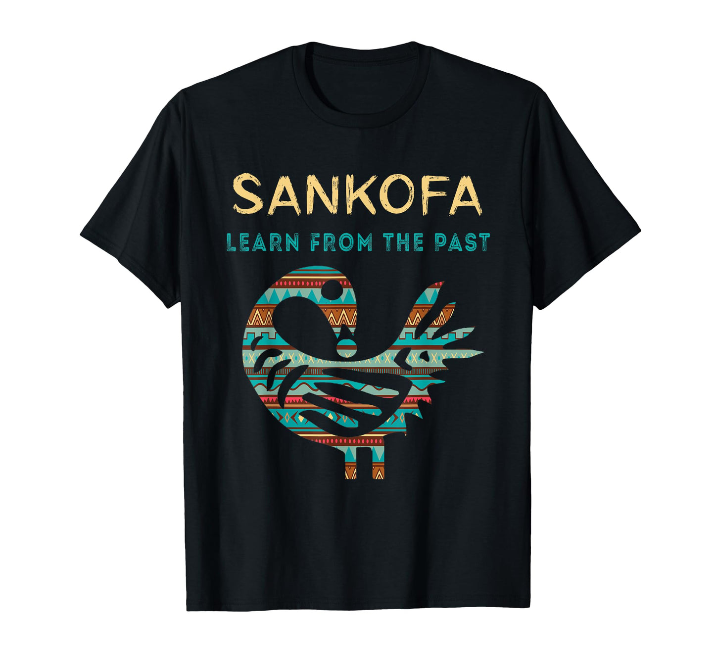 Sankofa Learn From The Past African Bird Black History T-Shirt