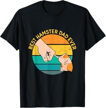 Best Hamster Dad Ever T-Shirt