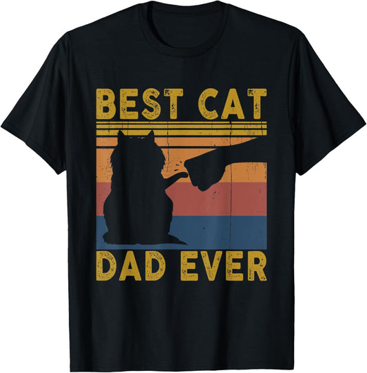 Best Cat Dad Ever Funny Cat Daddy Fathers day Tee for Dad T-Shirt