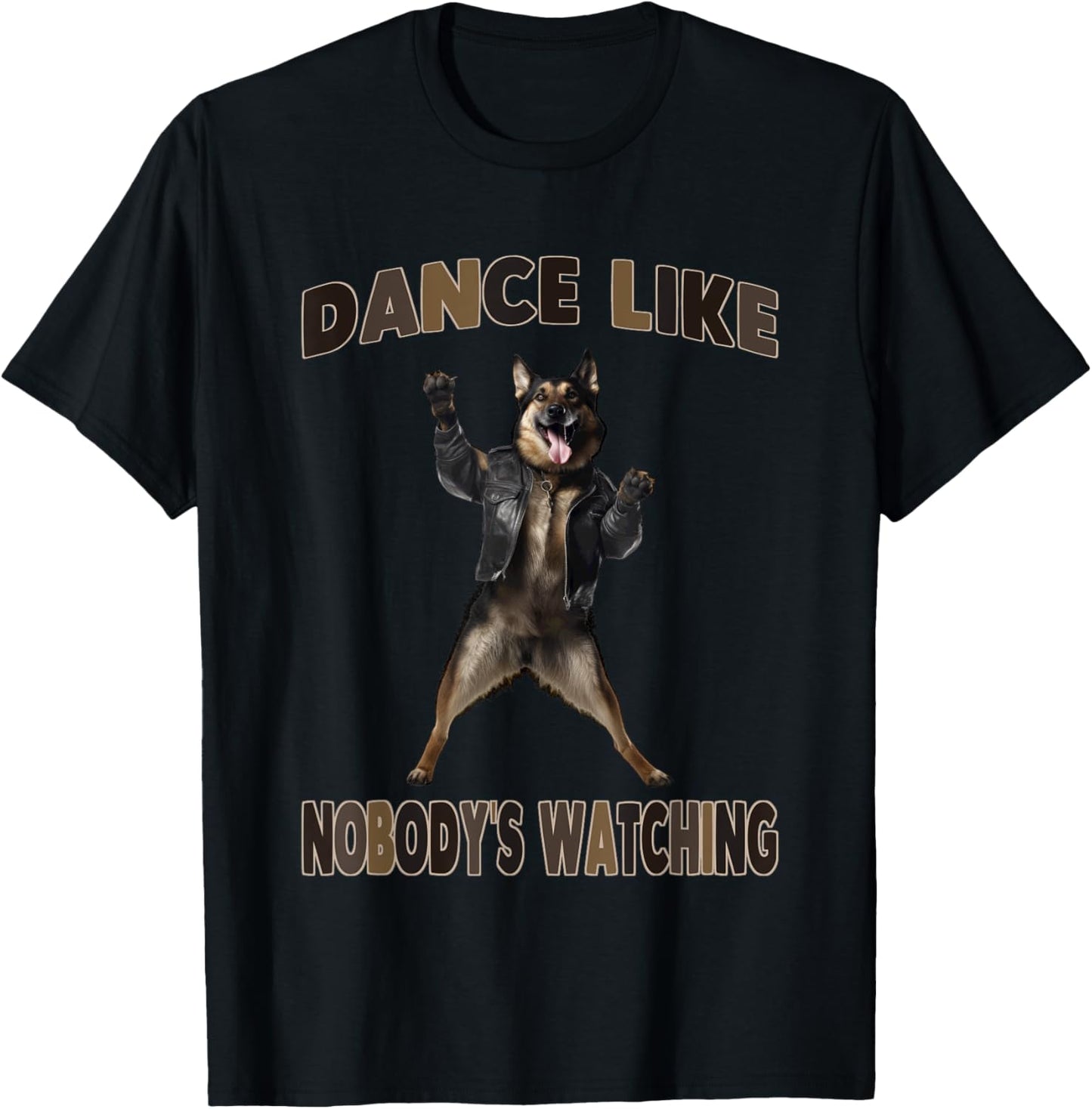 Dance Like Nobody's Watching German Shepherd T-Shirt