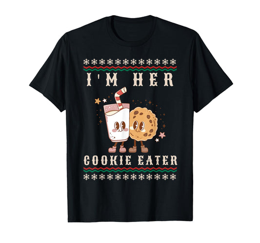 I'm Her Cookie Eater I'm His Milk Drinker Couples Christmas T-Shirt