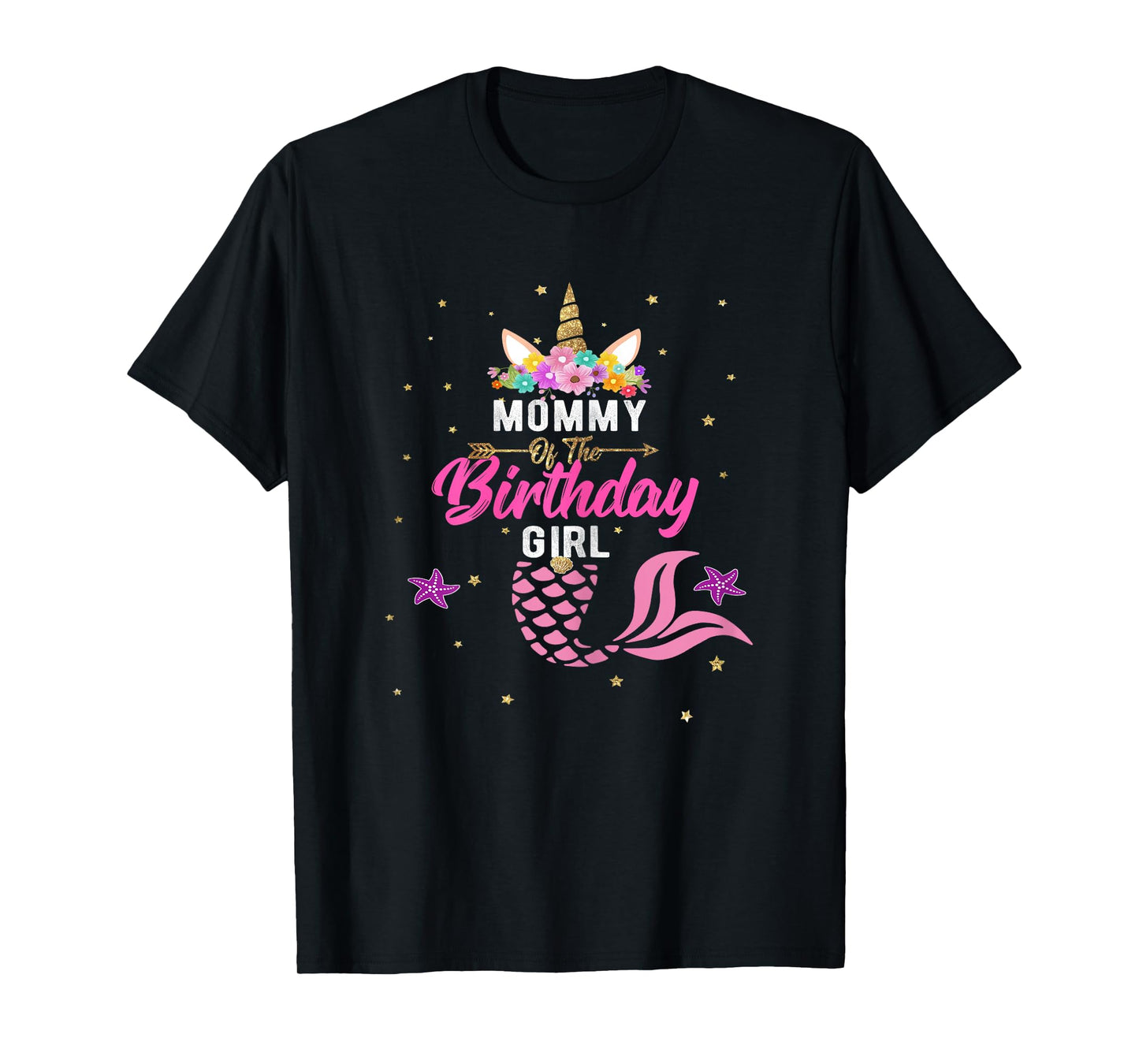 Mommy of Birthday Girl Unicorn Shirt Mommy Mermaid Tee Gift T-Shirt