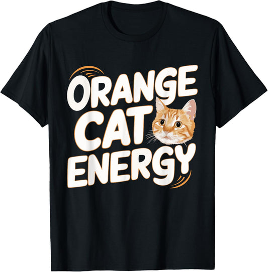 Orange Cat Energy T-Shirt