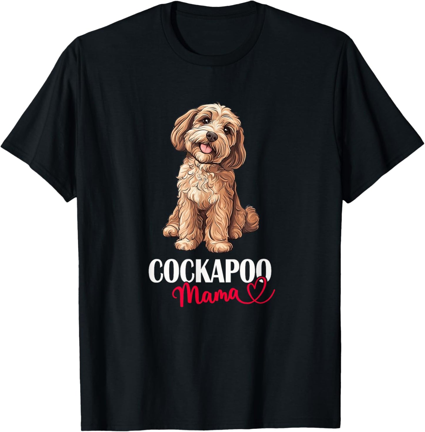 Cute Illustration for Owners Lovers Mom Cockapoo Mama T-Shirt