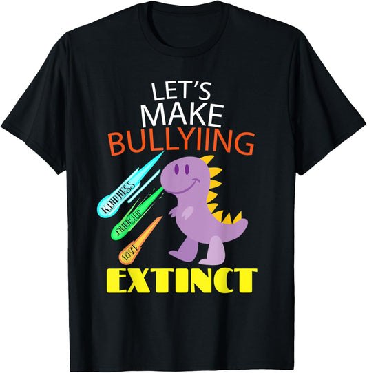 Anti Bullying Awareness Dinosaur Top T-Shirt
