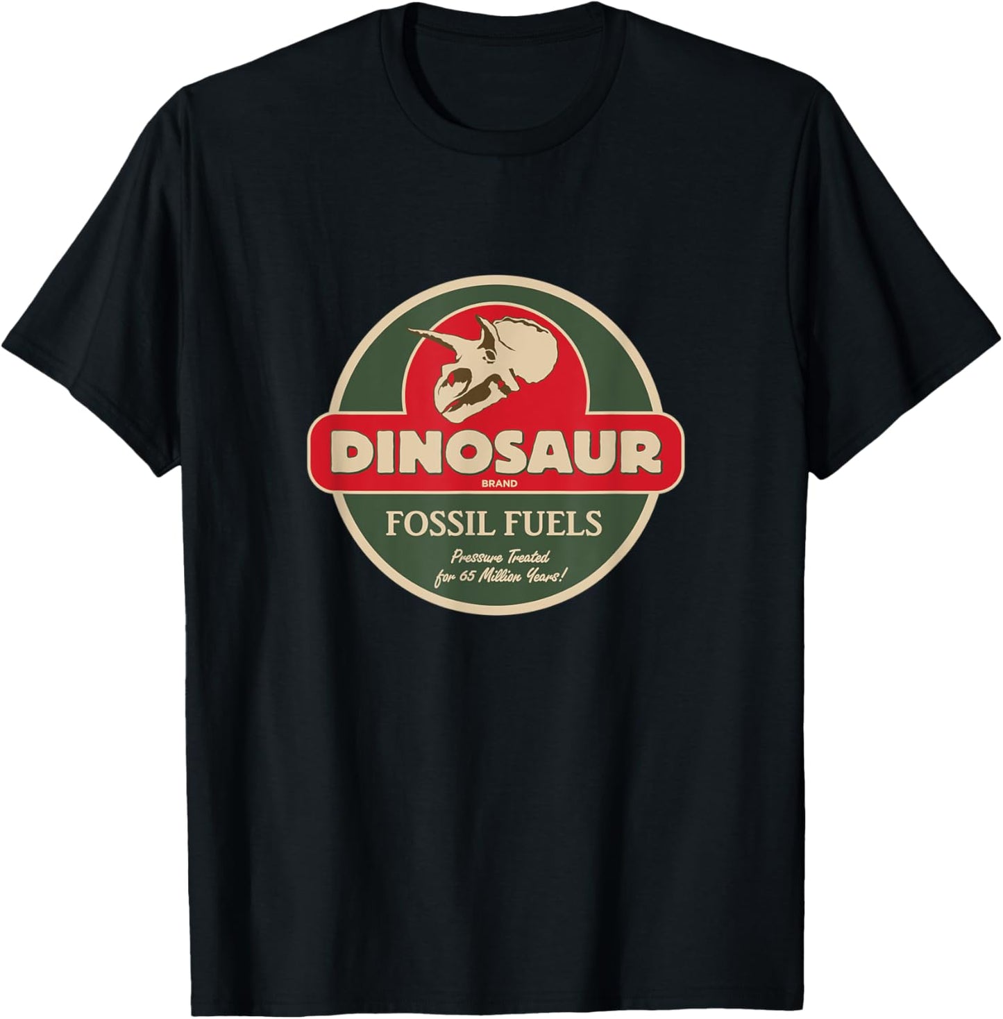 DINOSAUR FOSSIL FUELS® (Copyright 2020 FITO) T-Shirt