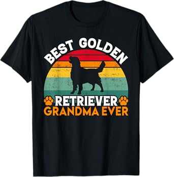 Best Golden Retriever Grandma Ever Golden Retriever Grandma T-Shirt