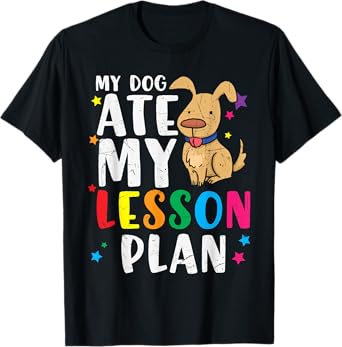 Vintage My Dog Ate My Lesson Plan Gift Retro Men Women Kids T-Shirt