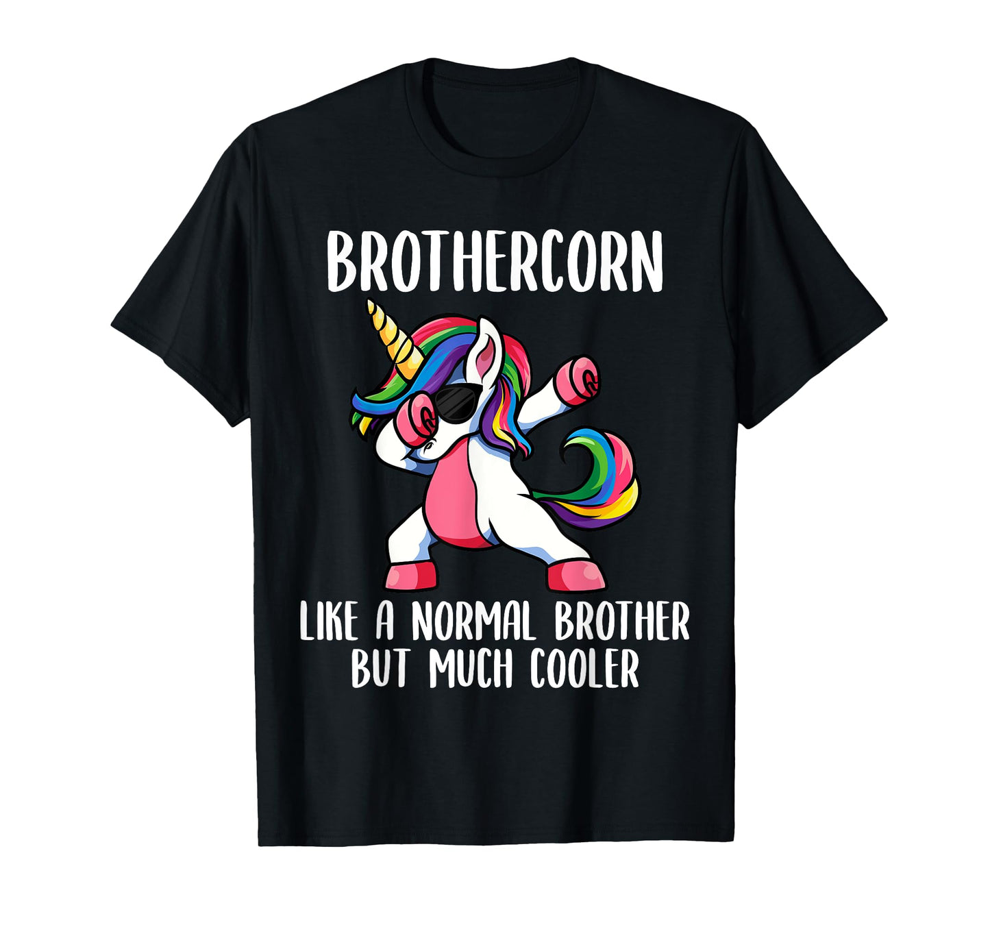 Unicorn Brother Girl Birthday Party Clothing BrotherCorn T-Shirt