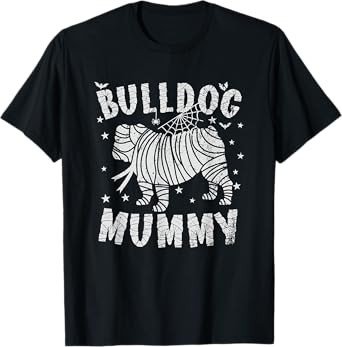 English Bulldog Mummy - Halloween T-Shirt