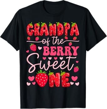 Grandpa Of The Berry Sweet One Strawberry 1St Birthday Girl T-Shirt