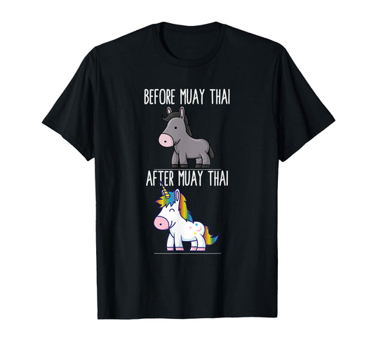 Before After Muay Thai Unicorn Fighter Boxing T-Shirt