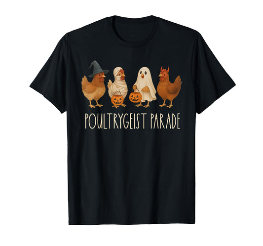 Funny Chicken Halloween Spooky Chicken Poultrygeist Parade T-Shirt