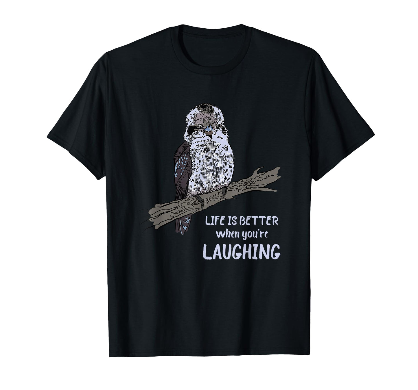 Australian Kookaburra Bird Ornithology Kookaburra Life Is Better T-Shirt - Unisex-Adults, Black, Small