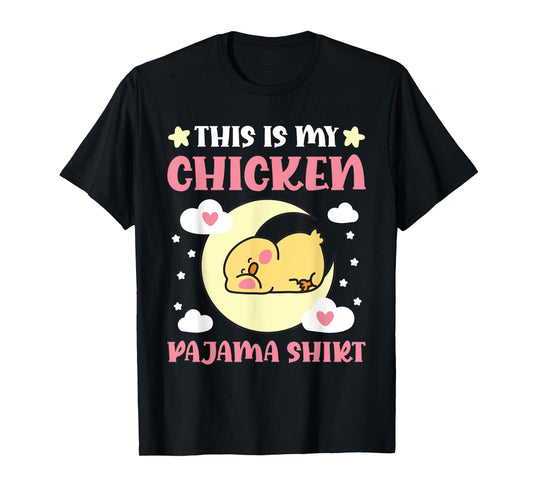 Cute PJ Teen Boys Girls PJs Funny This Is My Chicken Pajama T-Shirt