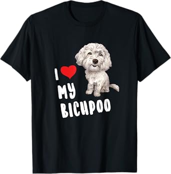 I Love My Bichpoo Design Perfect Funny Cute Dog Bichpoo Mom T-Shirt for Men Women Girls Kids