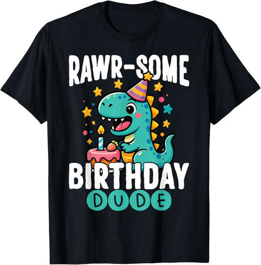 Rawr-some Birthday Dude Cute Dino Party T-Shirt