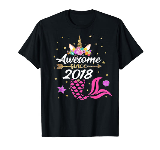 Unicorn Shirt Mermaid Birthday - Awesome Since 2018 B-day T-Shirt