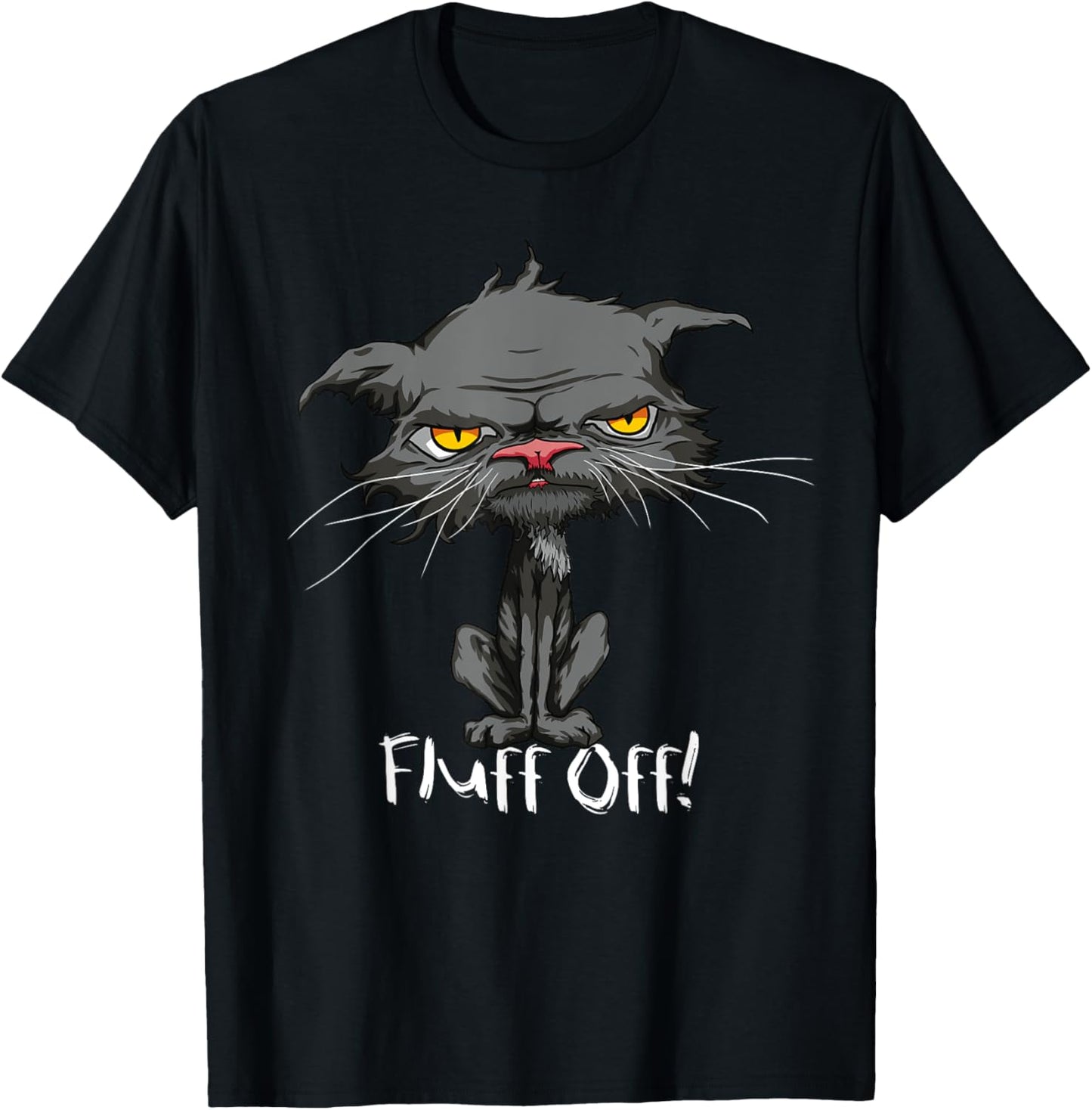 Fluff Off Funny Bored Cat Yellow Eyes Cat Lovers Kitten T-Shirt