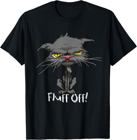 Fluff Off Funny Bored Cat Yellow Eyes Cat Lovers Kitten T-Shirt