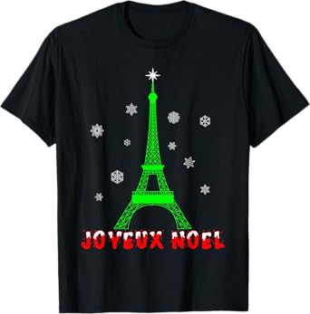 Joyeux Noel French Paris Eiffel Tower Merry Christmas Xmas T-Shirt