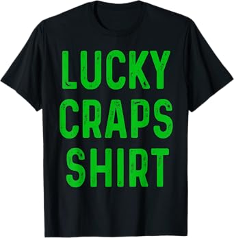 Retro Lucky Craps Shirt Funny Gambling Gift Gambler Shirt T-Shirt