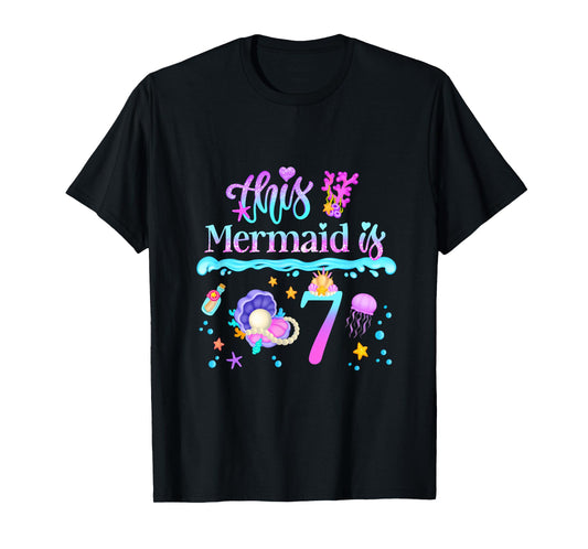 This Mermaid is 7 Years Old 7th Girls Birthday Party Kids T-Shirt