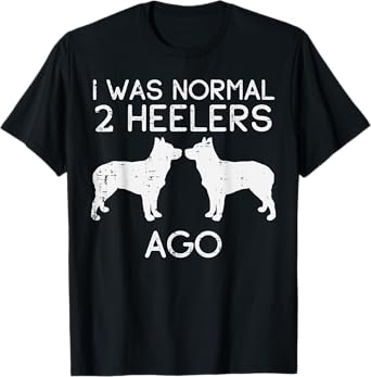 Normal 2 Heelers Ago Blue Red Australian Cattle Dog Gift Men Women Girls Kids T-Shirt