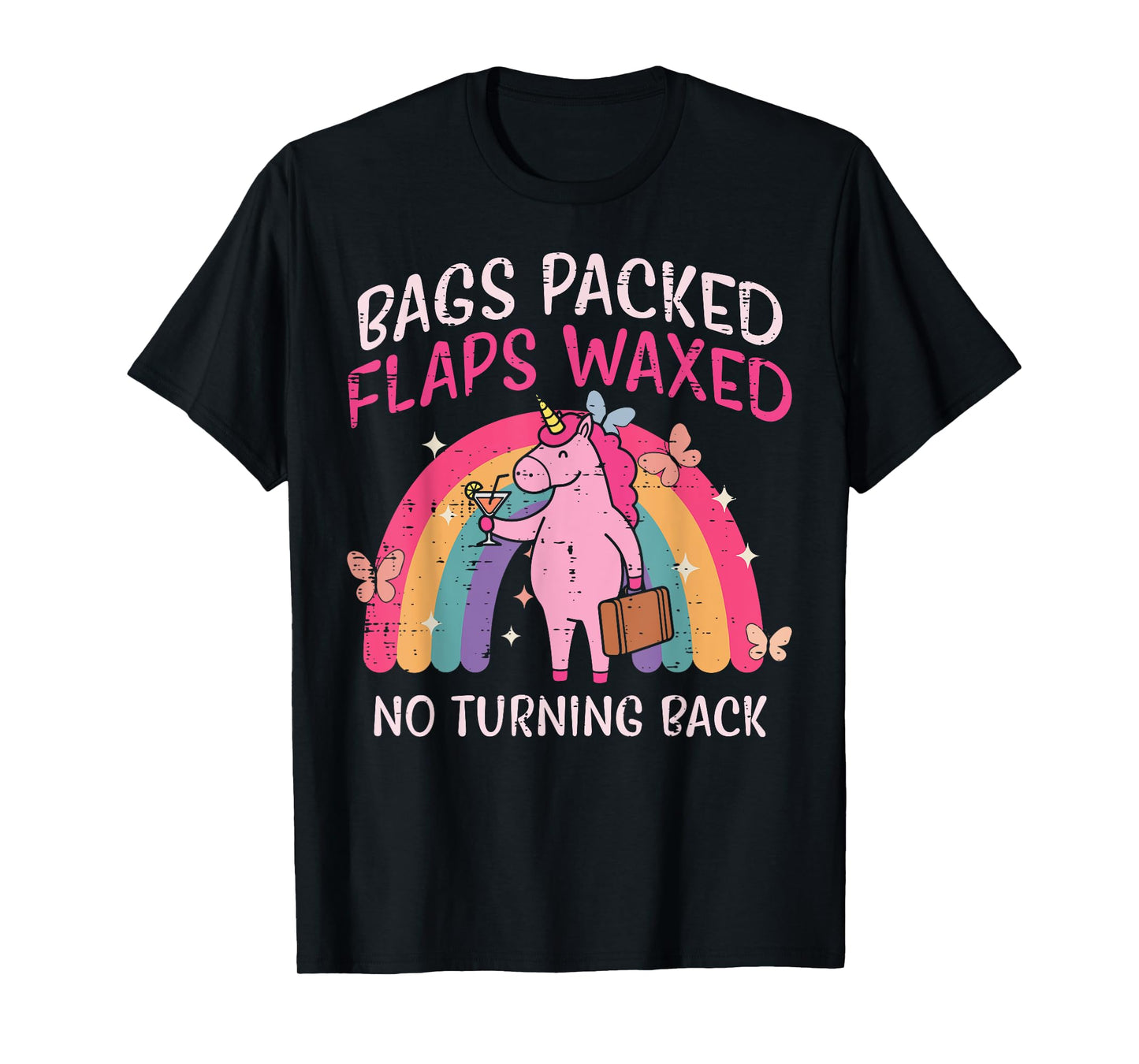 Bags Packed Unicorn Funny Inappropriate Vacation Women T-Shirt