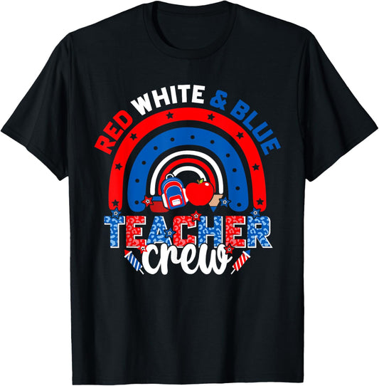 Red White and Blue Teacher American Flag 4th July Patriotic T-Shirt