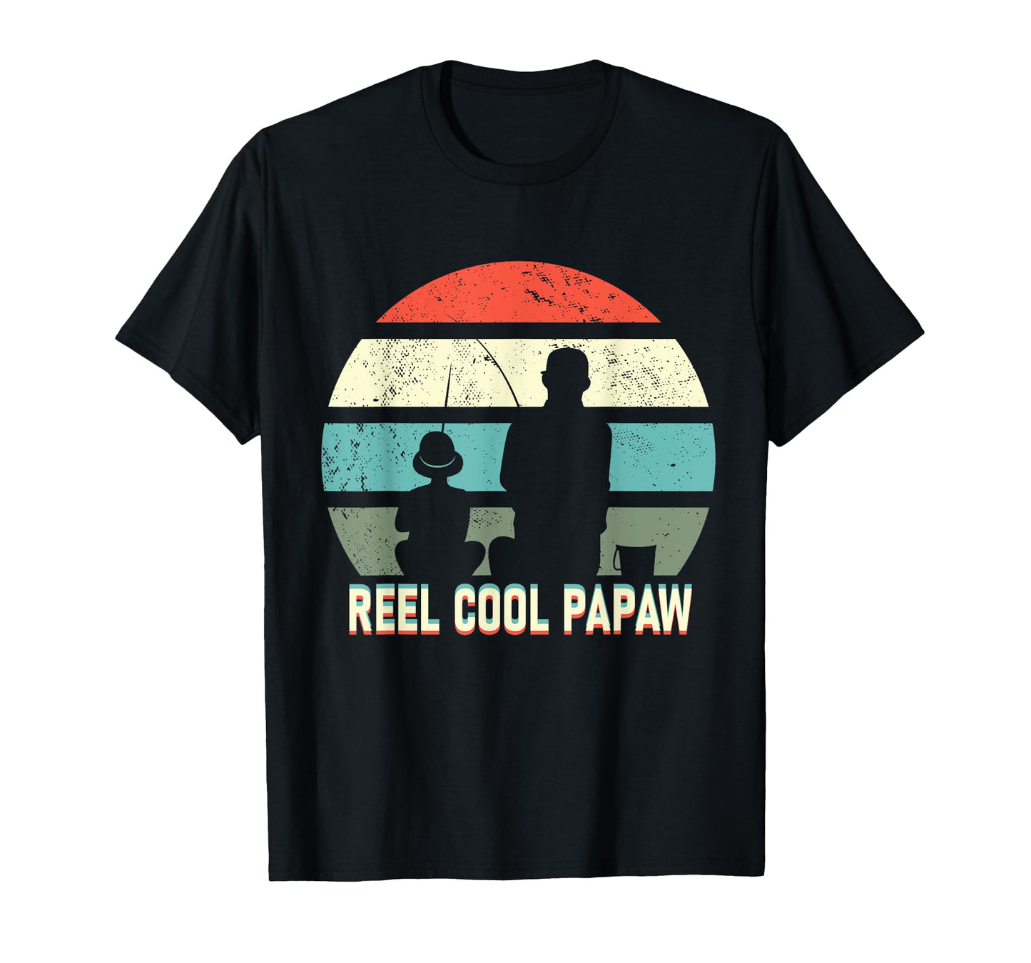 reel cool Papaw fisherman grandpa father's day Fishing gifts T-Shirt