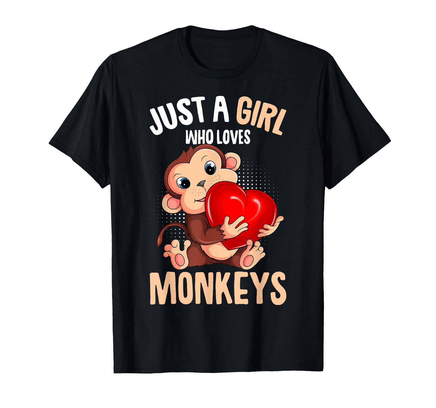 Just A Girl Who Loves Monkeys Girls Kids Monkey T-Shirt