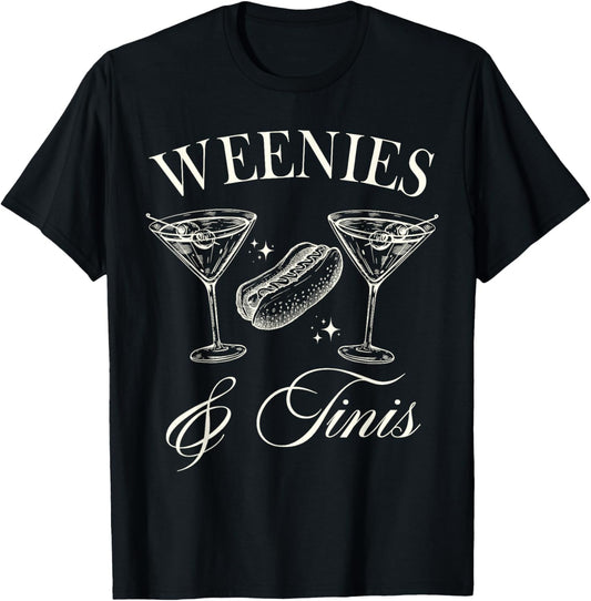Weenies and Tinis Hot Dogs With Martini Cocktail Party T-Shirt
